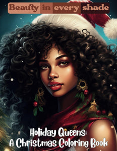 Holiday Queens: A Christmas Coloring Book