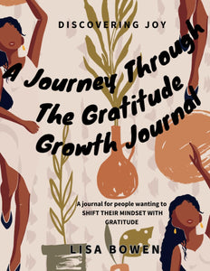 Discovering Joy: A Journey through the Gratitude Growth Journal