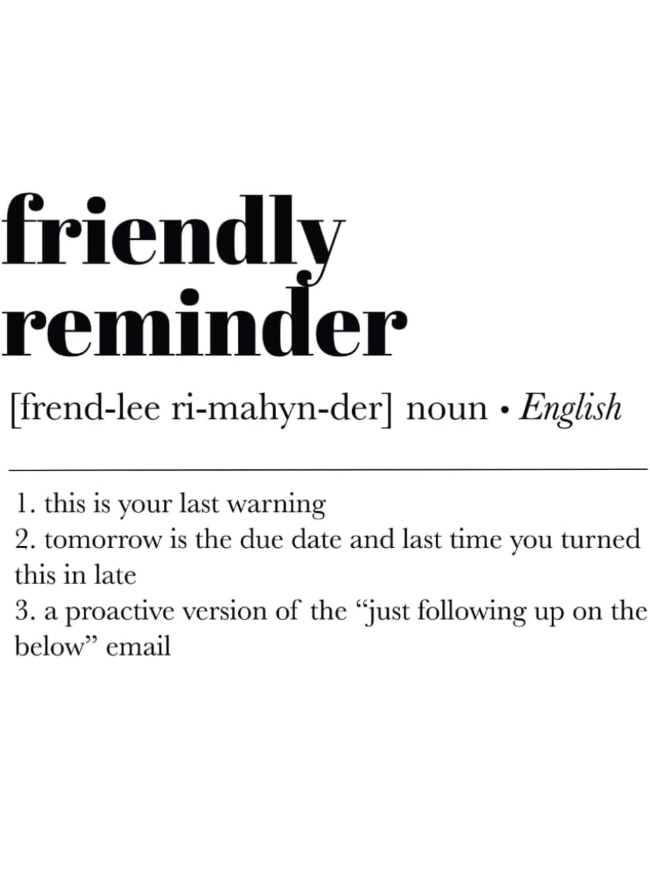 Friendly Reminder Funny Office Journal Notebook