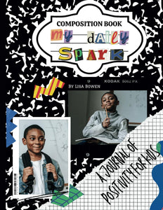 My Daily Spark: A Journal of Positivity for Boys