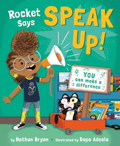 Rocket Says Speak Up Hardcover