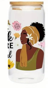 Black Girls Are Beautiful glass cup, Black Girl Magic Iced coffee cup | Gift for black women | mental health