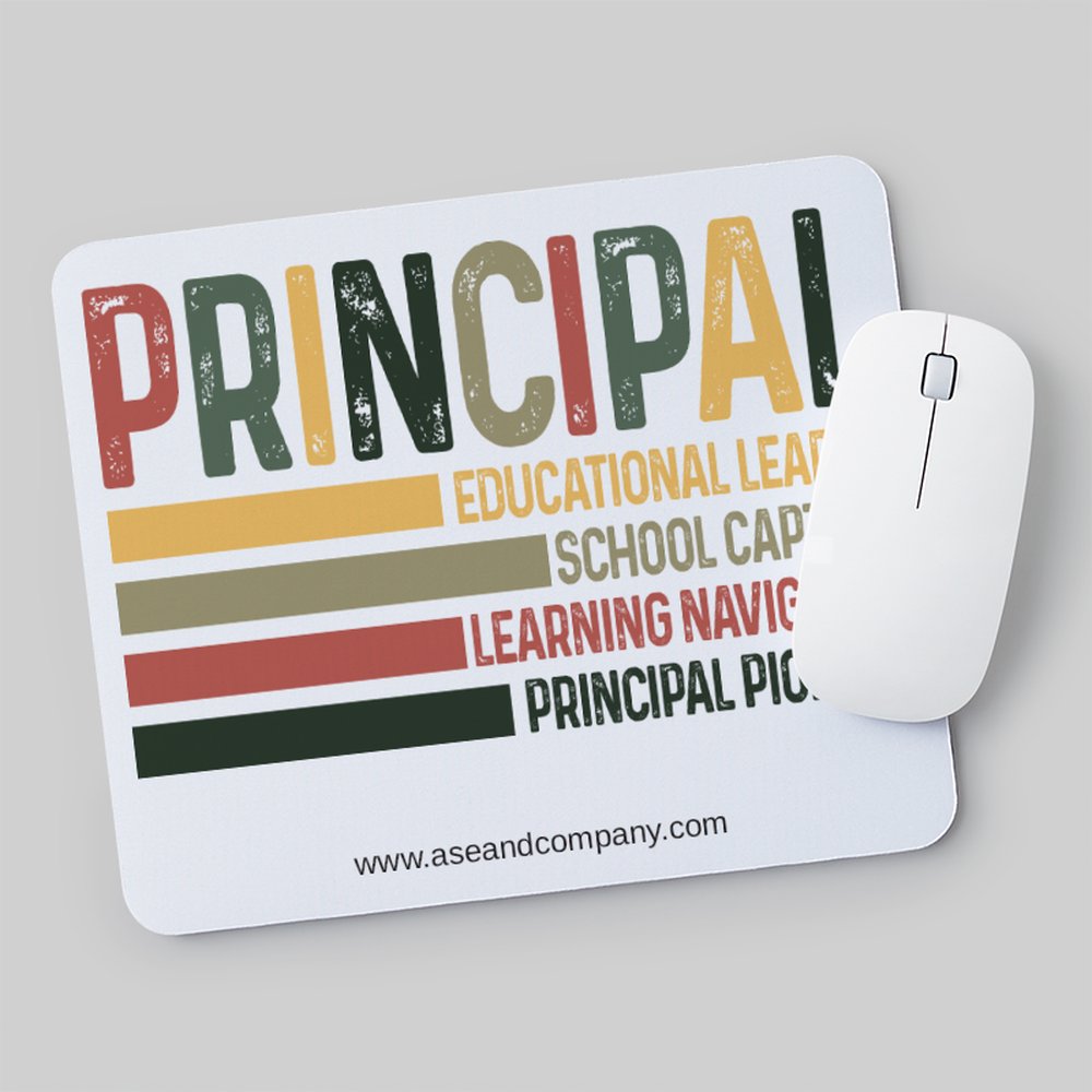 Principal Leader Teacher Mouse Pad (Copy)