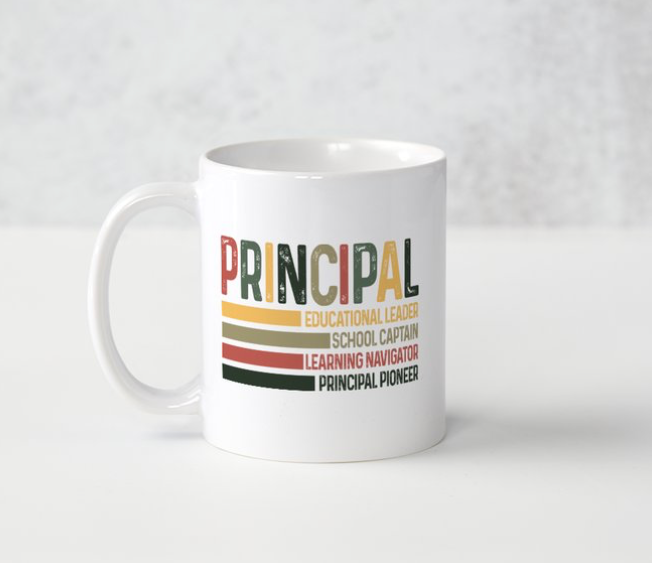 Principal Inspirational Motivational Gifts For teachers, librarian, principals  Coffee Tea Lover Mug 15oz (Copy) (Copy)