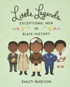 Little Legends: Exceptional Men in Black History Hardcover