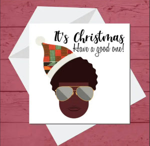 Christmas Have A Good One Greeting Card