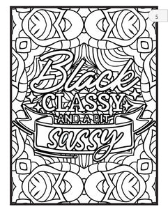 Every Shade Is Beautiful Coloring Book: Black Women Self Care